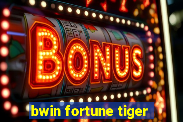 bwin fortune tiger